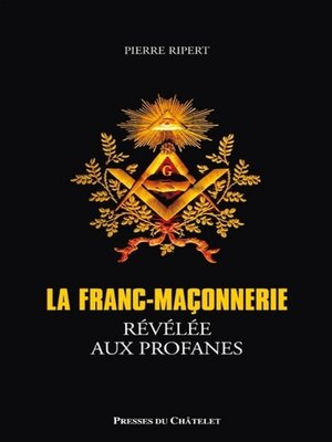cover image of La franc-maçonnerie révélée aux profanes